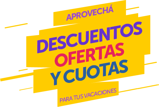 Aprovechá descuentos ofertas y cuotas para tus vacaciones